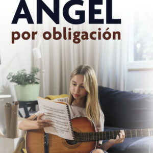 Ángel por obligación